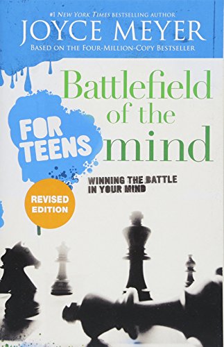 Stock image for Battlefield of the Mind for Teens: Winning the Battle in Your Mind for sale by Goodwill of Colorado
