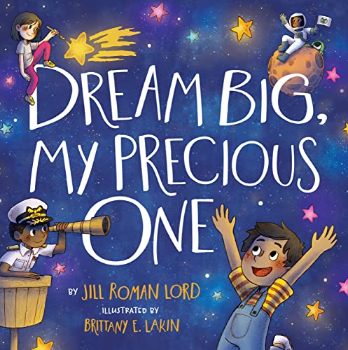 Stock image for Dream Big, My Precious One for sale by BooksRun