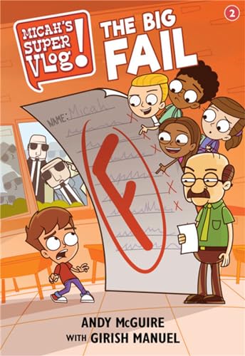 Imagen de archivo de Micah's Super Vlog: The Big Fail a la venta por SecondSale