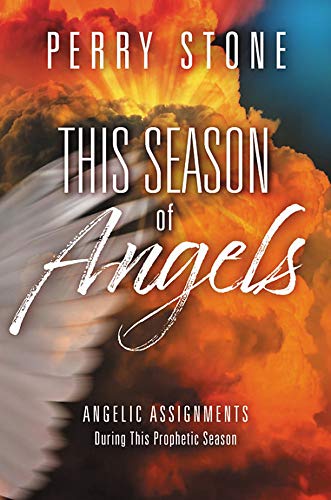 9781546035305: This Season of Angels: What the Bible Reveals about Angelic Encounters