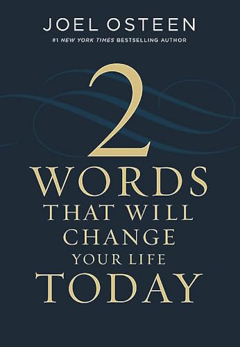 Stock image for Two Words That Will Change Your Life Today for sale by Reliant Bookstore