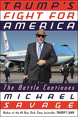 9781546059493: Our Fight for America: The War Continues