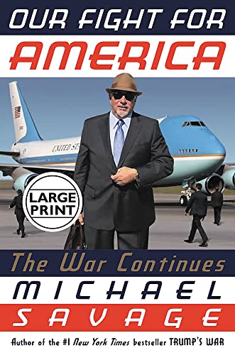 9781546059677: Our Fight for America: The War Continues