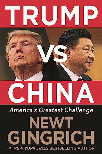 

Trump vs. China: Facing America's Greatest Threat