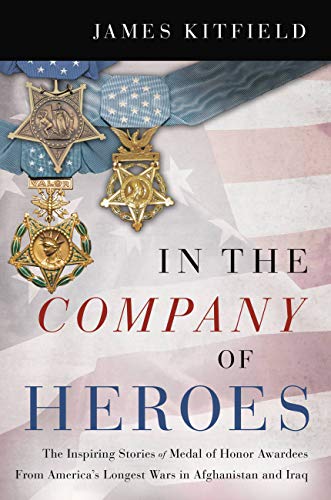 Beispielbild fr In the Company of Heroes zum Verkauf von Books From California