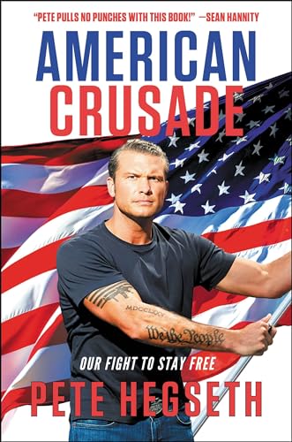 Stock image for American Crusade: Our Fight to Stay Free for sale by New Legacy Books
