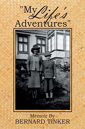 Beispielbild fr My Life's Adventures": Memoir By zum Verkauf von WorldofBooks