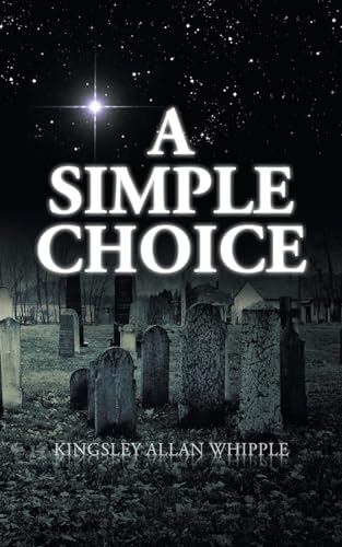 Imagen de archivo de A Simple Choice a la venta por SecondSale