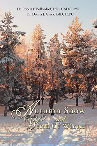 9781546220640: Autumn Snow and Witch Of Winter