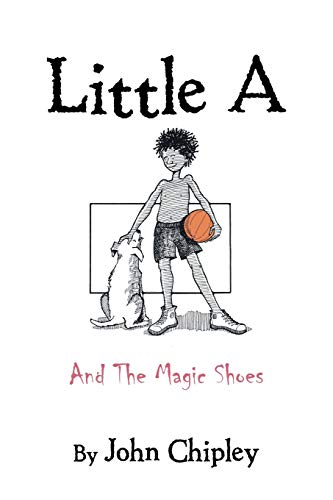 9781546236122: Little A: And the Magic Shoes