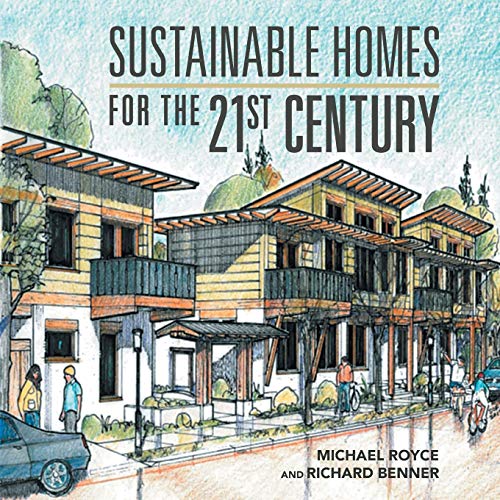 Stock image for Sustainable Homes for the 21St Century for sale by ThriftBooks-Atlanta