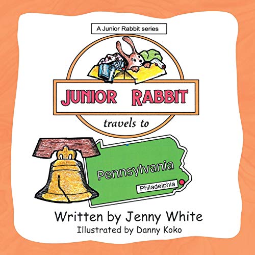 Beispielbild fr Junior Rabbit Travels to Pennsylvania zum Verkauf von Books From California