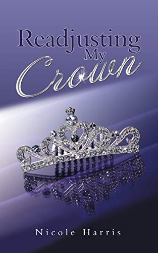 Stock image for Readjusting My Crown for sale by Chiron Media
