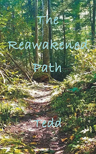 Stock image for The Reawakened Path for sale by Chiron Media
