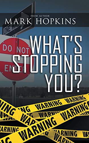 Imagen de archivo de What  s Stopping You? a la venta por Books From California