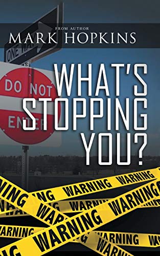 9781546249610: What’s Stopping You?