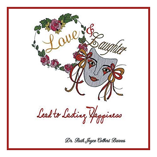 Stock image for Love & Laughter: Lead to Lasting Happiness for sale by Lucky's Textbooks