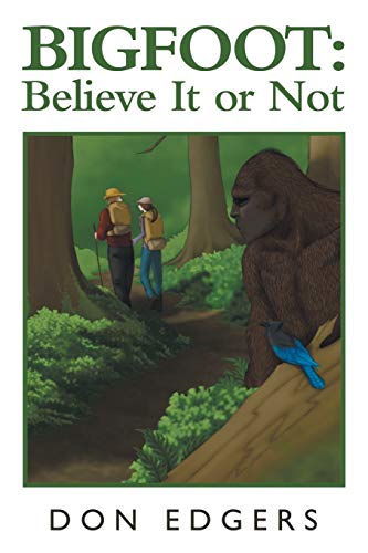Stock image for Bigfoot: Believe It or Not for sale by Chiron Media