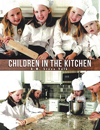 Beispielbild fr Children in the Kitchen zum Verkauf von Lucky's Textbooks