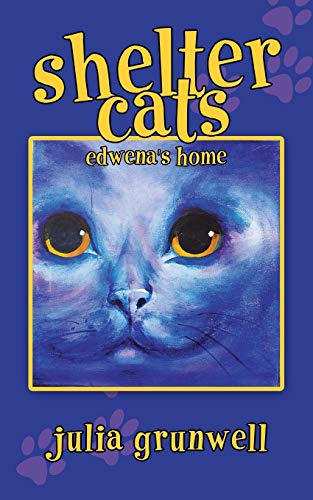 Stock image for Shelter Cats: Edwena?s Home for sale by Better World Books