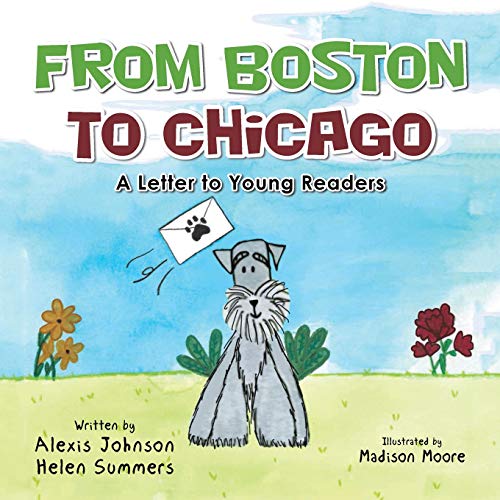 Stock image for From Boston to Chicago: A Letter to Young Readers for sale by Books From California
