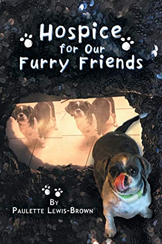 Imagen de archivo de Hospice for Our Furry Friends a la venta por Lucky's Textbooks