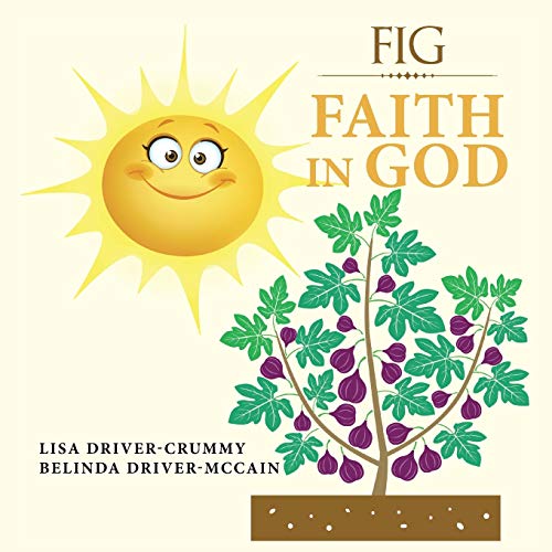 Stock image for Fig: Faith in God for sale by Lucky's Textbooks