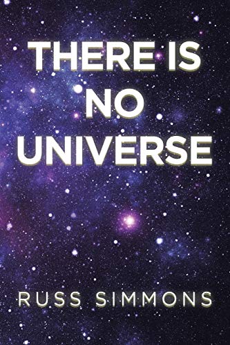 Imagen de archivo de There Is No Universe a la venta por Lucky's Textbooks