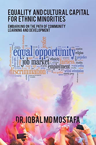 Stock image for Equality and Cultural Capital for Ethnic Minorities: Embarking on the Path of Community Learning and Development for sale by WorldofBooks