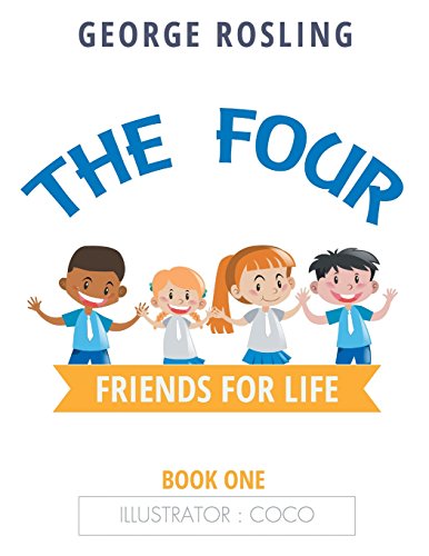 9781546286554: The Four: Friends for Life 1