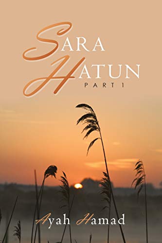 Stock image for Sara Hatun: Part 1 for sale by Chiron Media