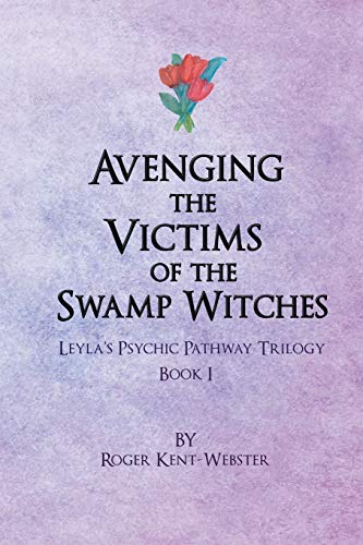 Beispielbild fr Avenging the Victims of the Swamp Witches zum Verkauf von Monster Bookshop