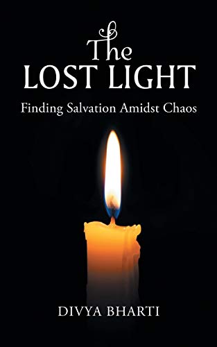 Stock image for The Lost Light: Finding Salvation Amidst Chaos for sale by Chiron Media