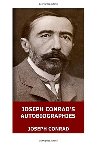 Imagen de archivo de Joseph Conrad's Autobiographies: The Mirror of the Sea and A Personal Record a la venta por Gulf Coast Books