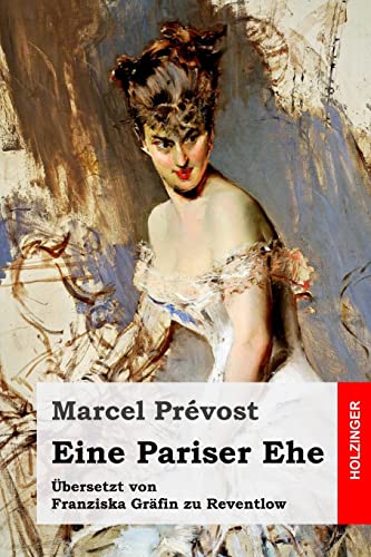 Stock image for Eine Pariser Ehe for sale by THE SAINT BOOKSTORE