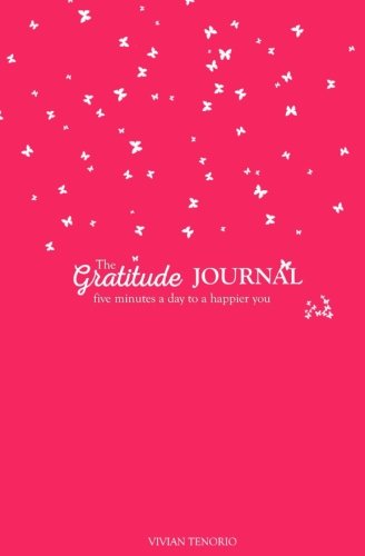 Beispielbild fr The Gratitude Journal: Five Minutes a Day to a Happier You (Hot Pink on White) zum Verkauf von SecondSale