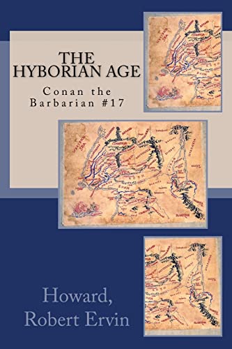 9781546316381: The Hyborian Age: Conan the Barbarian #17