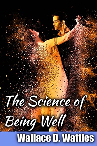 Stock image for The Science of Being Well for sale by THE SAINT BOOKSTORE