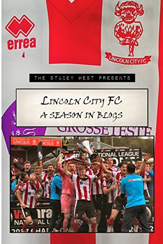 Stock image for A Season in Blogs: Lincoln City, 2016/17 for sale by MusicMagpie