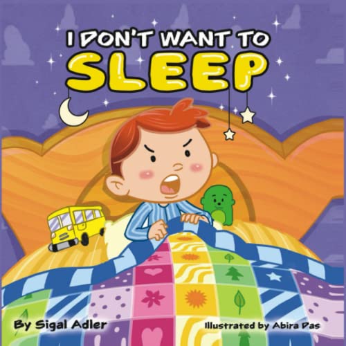 Imagen de archivo de I don't want to sleep: Sleep bed time story (Picture books for children) a la venta por ZBK Books