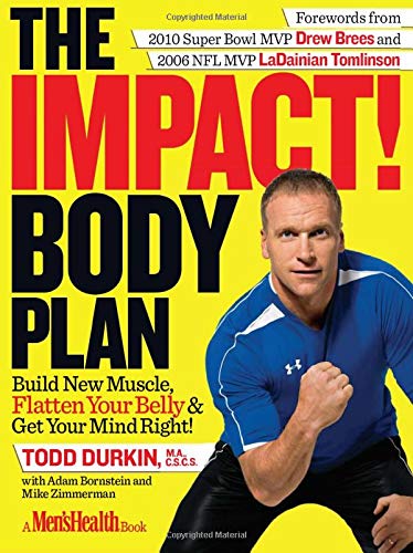 Beispielbild fr The IMPACT! Body Plan: Build New Muscle, Flatten Your Belly & Get Your Mind Right! zum Verkauf von Books for Life