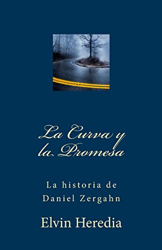 Imagen de archivo de La Curva y la Promesa a la venta por THE SAINT BOOKSTORE