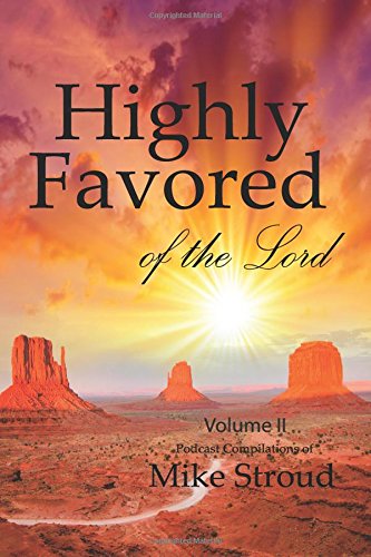 9781546336754: Highly Favored of the Lord II: Volume 2