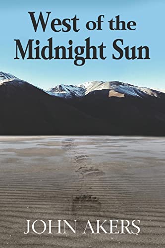 Stock image for West of the Midnight Sun for sale by BooksRun