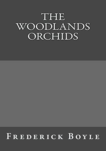 9781546340393: The Woodlands Orchids