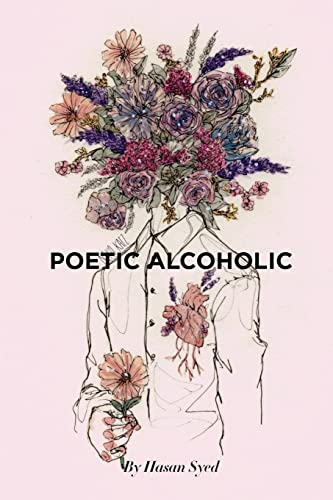 Stock image for Poetic Alcoholic for sale by Save With Sam