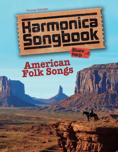 Imagen de archivo de Harmonica Songbook: American Folk Songs a la venta por Ergodebooks