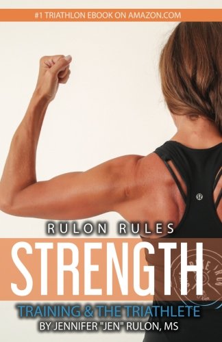 9781546348382: Rulon Rules: Strength Training & the Triathlete