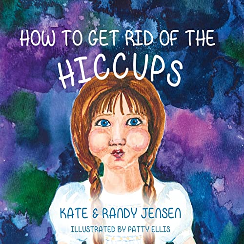 Imagen de archivo de How to Get Rid of the Hiccups a la venta por THE SAINT BOOKSTORE