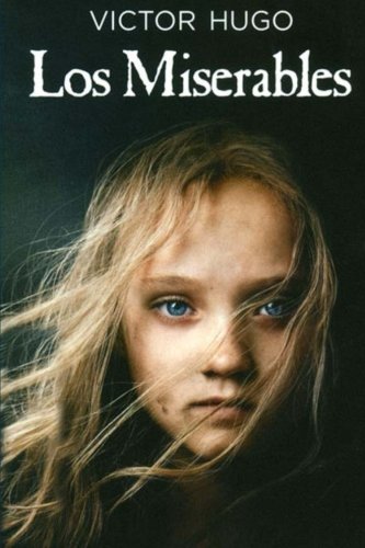 Imagen de archivo de Los Miserables: (Spanish Edition) a la venta por Zoom Books Company